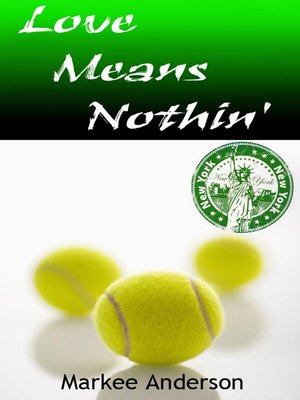 cover image of Love Means Nothin'